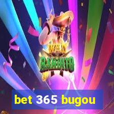 bet 365 bugou